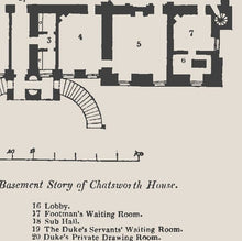 Load image into Gallery viewer, Chatsworth House Ground Floor Plan Print
